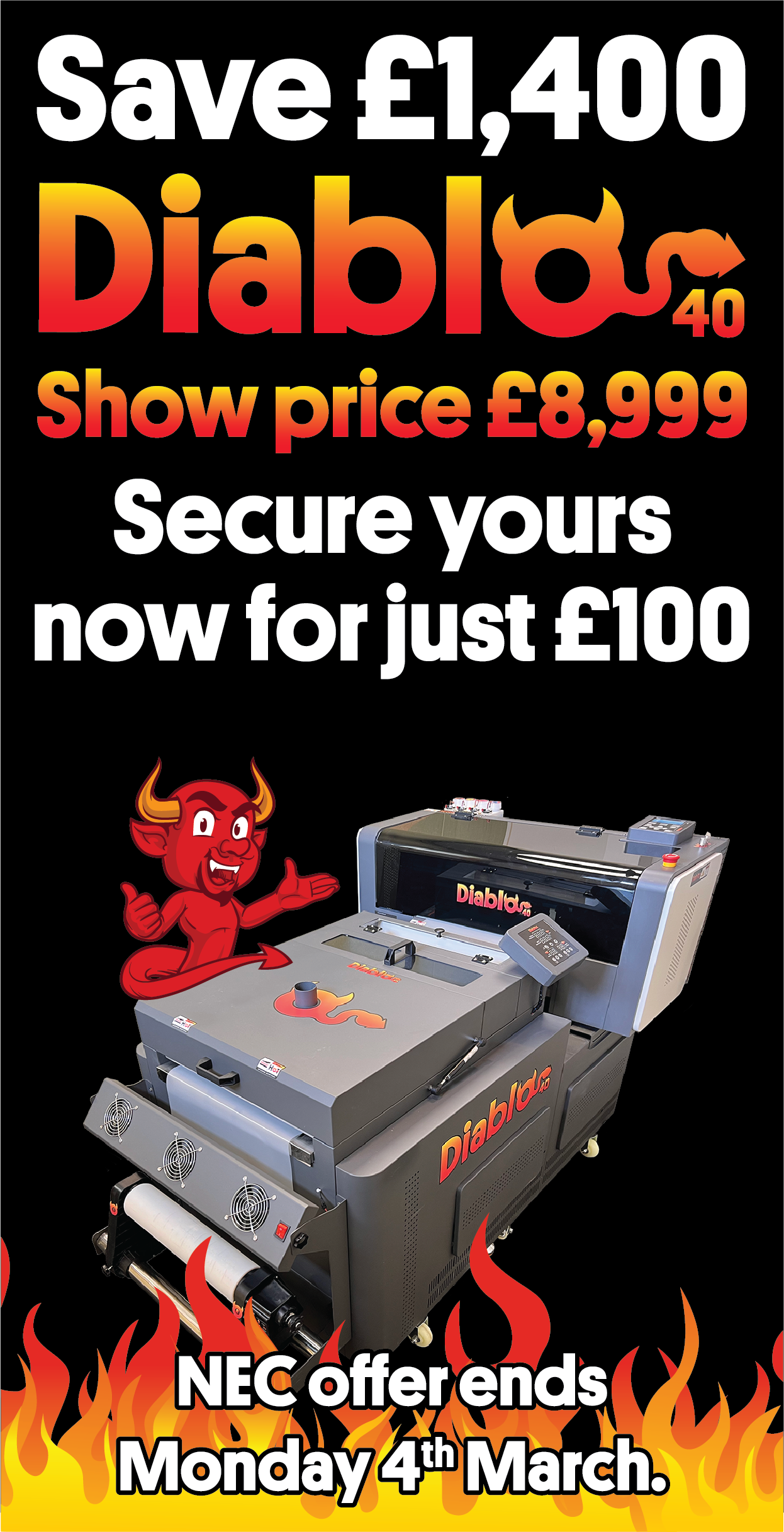 Secure Your Diablo 40 DTF Machine with Just £100 Today!